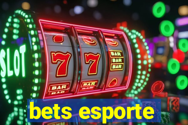 bets esporte